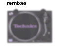 remixes